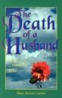 The Death of a Husband: Reflections for a Grieving Wife (Comfort After a Loss) post thumbnail image