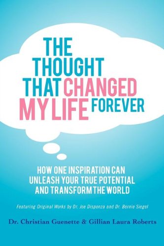 The Thought That Changed My Life Forever: How One Inspiration Can Unleash Your True Potential and Transform the World post thumbnail image