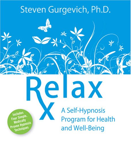 Relax Rx: A Self-Hypnosis Program for Health and Well-Being post thumbnail image