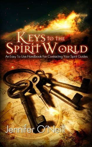 Keys to the Spirit World: An Easy To Use Handbook for Contacting Your Spirit Guides post thumbnail image