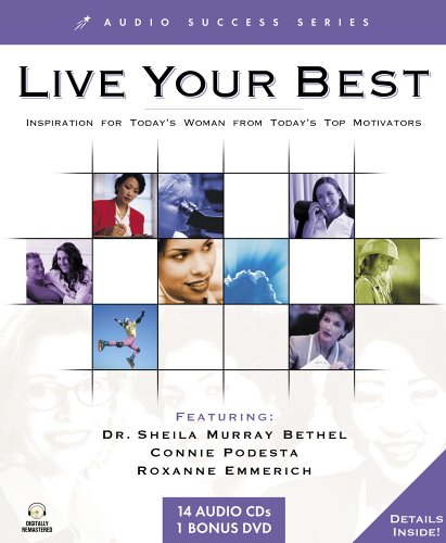 Live Your Best: Inspiration for Today’s Woman from Today’s Top Motivators (Audio Success Series) post thumbnail image