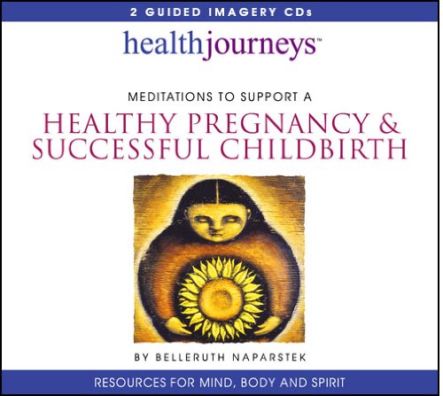 Meditations to Support A Healthy Pregnancy & Successful Childbirth (Health Journeys) post thumbnail image