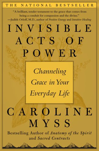 Invisible Acts of Power: Channeling Grace in Your Everyday Life post thumbnail image