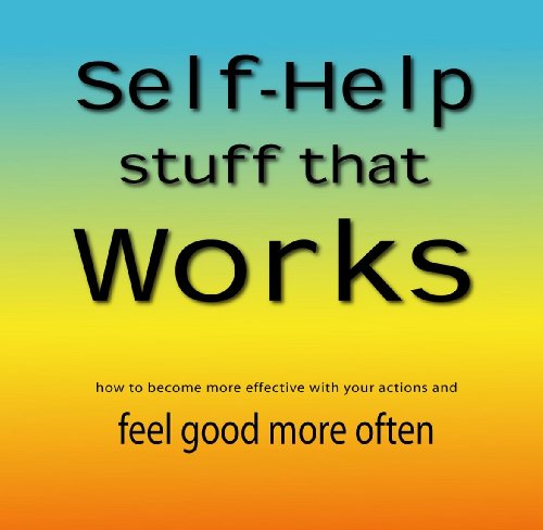 Self-Help Stuff That Works post thumbnail image