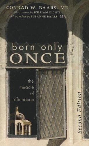 Born Only Once, Second Edition: The Miracle of Affirmation post thumbnail image