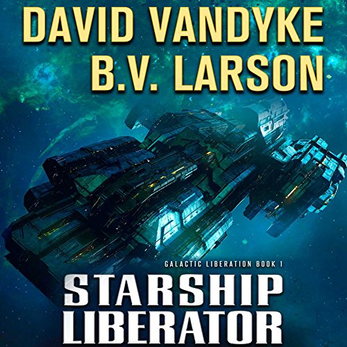 Starship Liberator: Galactic Liberation, Book 1 post thumbnail image
