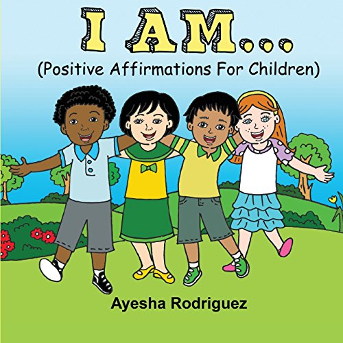 I AM… Positive Affirmations for Children post thumbnail image
