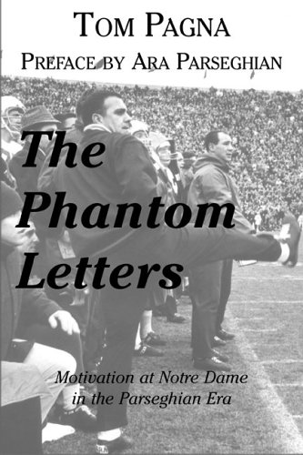 The Phantom Letters: Motivation at Notre Dame in the Parseghian Era post thumbnail image