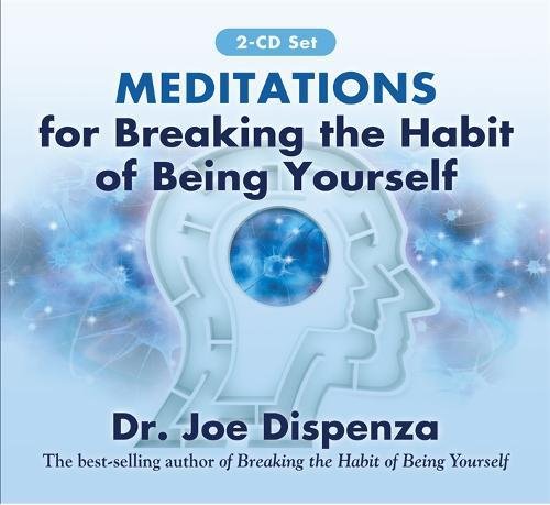 Meditations for Breaking the Habit of Being Yourself: Revised Edition post thumbnail image