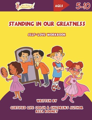 Standing in Our Greatness: Self-Love Workbook (Dara Wisdom and Empowerment Coaching) (Volume 2) post thumbnail image